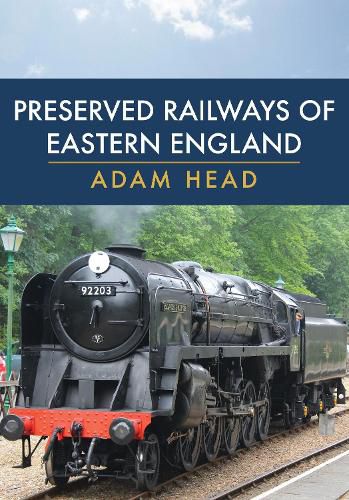 Cover image for Preserved Railways of Eastern England