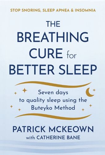 Cover image for The Breathing Cure for Better Sleep
