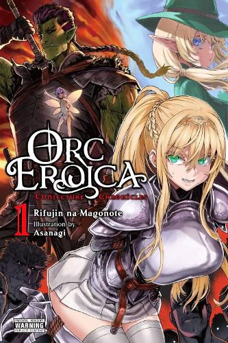 Cover image for Orc Eroica, Vol. 1 (light novel)