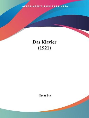 Cover image for Das Klavier (1921)