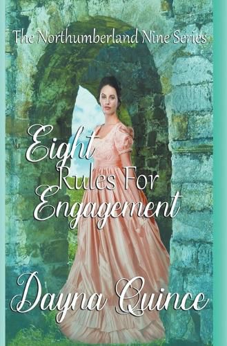 Cover image for Eight Rules For Engagement (The Northumberland Nine Series Book 8)