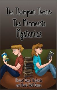 Cover image for The Thompson Twins Minnesota Mysteries