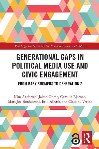 Cover image for Generational Gaps in Political Media Use and Civic Engagement: From Baby Boomers to Generation Z