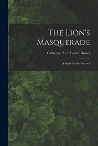 Cover image for The Lion's Masquerade