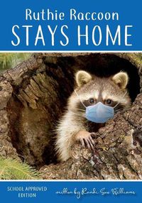 Cover image for Ruthie Raccoon Stays Home