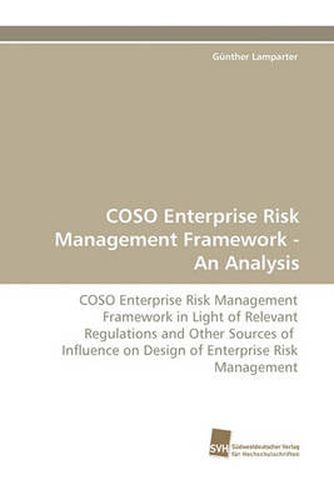 Cover image for Coso Enterprise Risk Management Framework - An Analysis