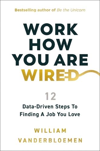 Cover image for Work How You Are Wired