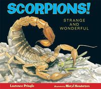 Cover image for Scorpions!: Strange and Wonderful