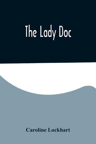 Cover image for The Lady Doc