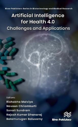 Cover image for Artificial Intelligence for Health 4.0: Challenges and Applications