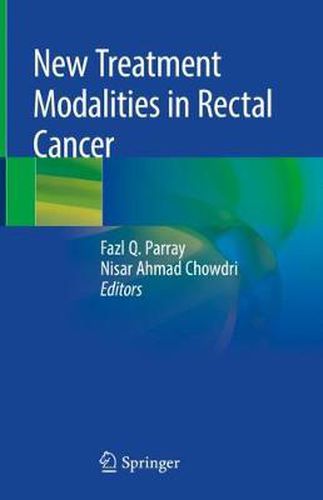 Cover image for New Treatment Modalities in Rectal Cancer