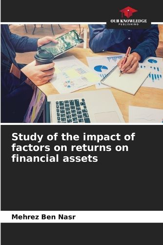 Cover image for Study of the impact of factors on returns on financial assets