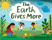 Cover image for Earth Gives More