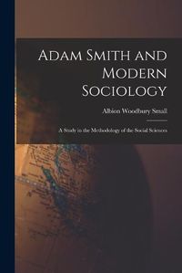 Cover image for Adam Smith and Modern Sociology