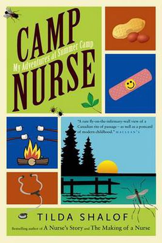 Camp Nurse: My Adventures at Summer Camp