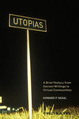 Cover image for Utopias: A Brief History from Ancient Writings to Virtual Communities