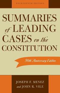 Cover image for Summaries of Leading Cases on the Constitution