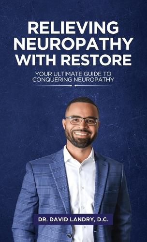 Cover image for Relieving Neuropathy With RESTORE