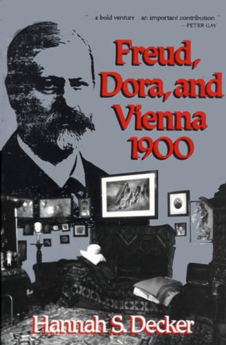 Cover image for Freud, Dora, and Vienna 1900