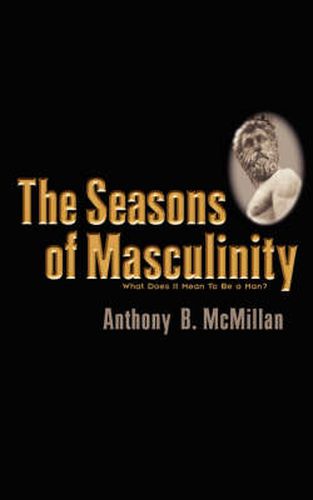 Cover image for The Seasons of Masculinity