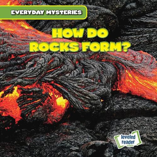 Cover image for How Do Rocks Form?