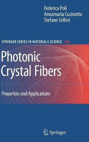 Cover image for Photonic Crystal Fibers: Properties and Applications