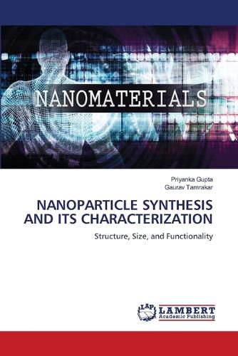 Cover image for Nanoparticle Synthesis and Its Characterization