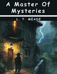 Cover image for A Master Of Mysteries