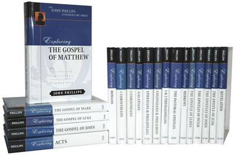 John Phillips New Testament Commentaries: New Testament