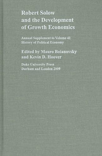 Robert Solow and the Development of Growth Economics