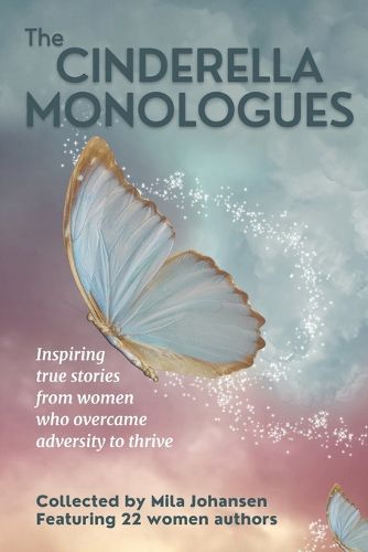 The Cinderella Monologues