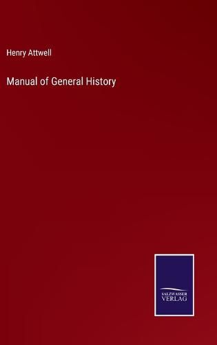 Cover image for Manual of General History