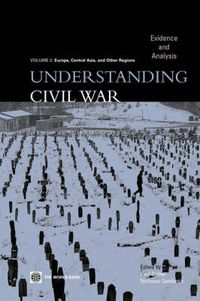 Cover image for Understanding Civil War: Evidence and Analysis - Europe, Central Asia, and Other Regions