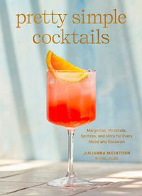 Cover image for Pretty Simple Cocktails