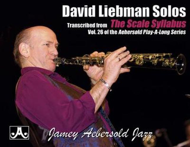 David Liebman Scale Syllabus Solos