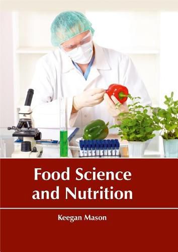 Cover image for Food Science and Nutrition