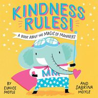 Cover image for Kindness Rules! 