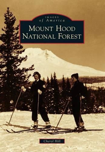 Cover image for Mount Hood National Forest