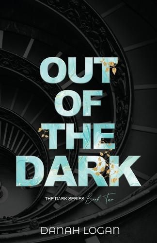 Cover image for Out of the Dark (Discreet Cover): A Dark New Adult Romantic Suspense Trilogy