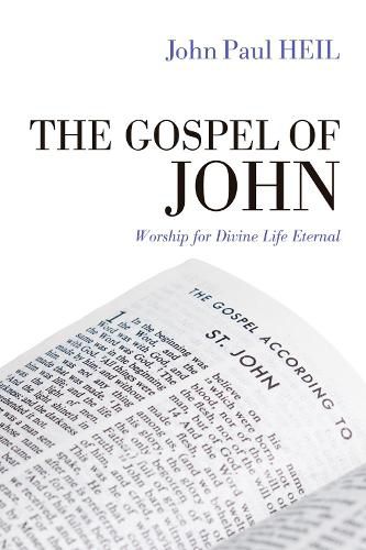 The Gospel of John: Worship for Divine Life Eternal