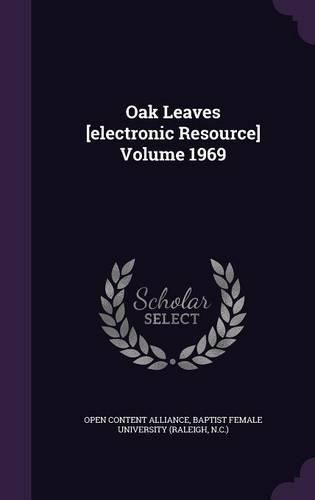 Cover image for Oak Leaves [Electronic Resource] Volume 1969