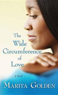 Cover image for The Wide Circumference of Love