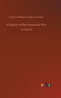 Cover image for A History of the Peninsula War