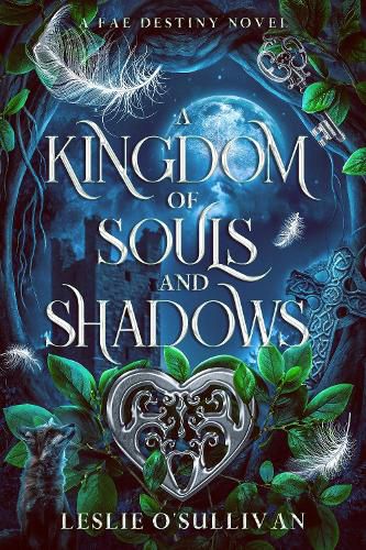 Cover image for A Kingdom of Souls and Shadows