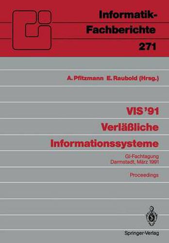 Cover image for VIS '91 Verlassliche Informationssysteme