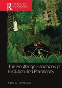 Cover image for The Routledge Handbook of Evolution and Philosophy