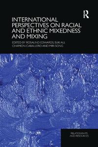 Cover image for International Perspectives on Racial and Ethnic Mixedness and Mixing