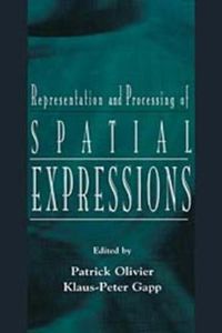 Cover image for Representation and Processing of Spatial Expressions