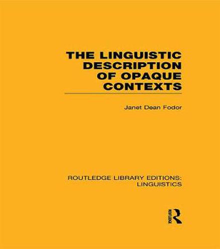 Cover image for The Linguistic Description of Opaque Contexts