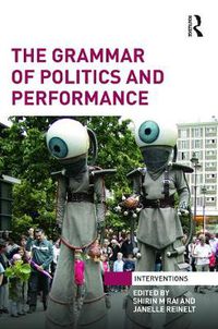 Cover image for The Grammar of Politics and Performance